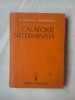 (C355) N. POPESCU-BOGDANESTI - CALATORIE NETERMINATA