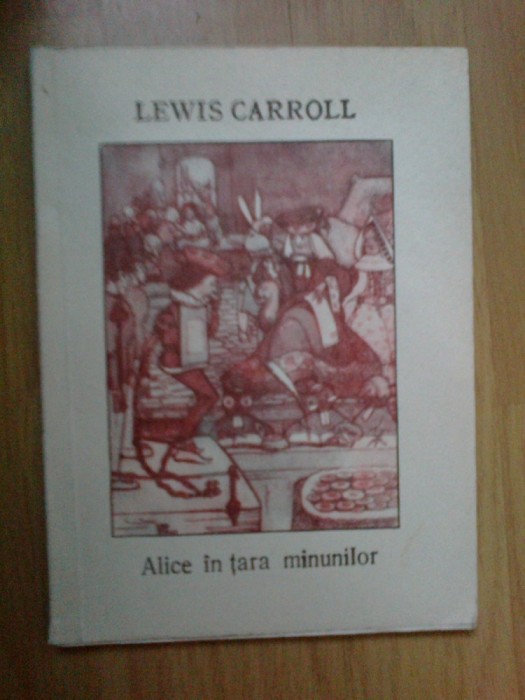 d5 Alice In Tara Minunilor - Lewis Carroll