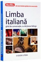 Limba italiana. Ghid de conversatie cu dictionar bilingv foto