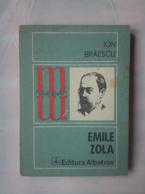 (C355) ION BRAESCU - EMILE ZOLA foto