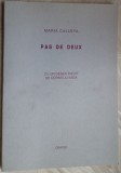 MARIA CALLEYA-PAS DE DEUX:VERSURI/DEBUT 1999/CU UN DESEN INEDIT DE CORNELIU BABA