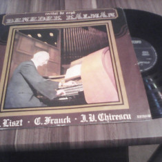 DISC VINIL BENEDEK KALMAN-RECITAL LA ORGA ELECTRECORD ECE 01549 STARE EXCELENTA