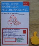 Manipularea prin corespondenta Xavier Lucron