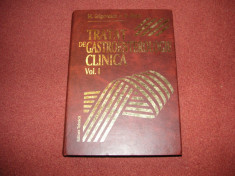 TRATAT DE GASTROENTEROLOGIE CLINICA - M. GRIGORESCU ( VOLUMUL 1) foto