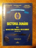 Sectorul Dunarii nr. 1, 2, 4 Autoritatea Navala Romana / R2P2S, Alta editura