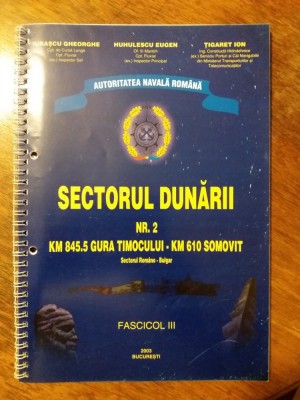 Sectorul Dunarii nr. 1, 2, 4 Autoritatea Navala Romana / R2P2S foto