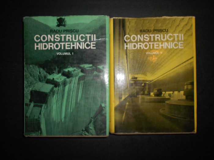 RADU PRISCU - CONSTRUCTII HIDROTEHNICE 2 volume RADU PRISCU - CONSTRUCTII HIDROTEHNICE 2 volume
