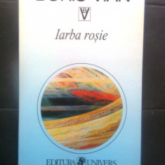 Boris Vian - Iarba rosie (Editura Univers, 1997)
