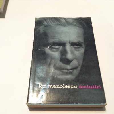 ION MANOLESCU - AMINTIRI,RF7/2 foto