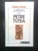 Jurnal cu Petre Țuțea - Radu Preda (Humanitas, 1992) Filosofie, Carte Rară, Biografic