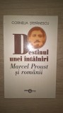 Cornelia Stefanescu (autograf) -Destinul unei intalniri-Marcel Proust si romanii