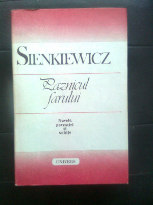 Henryk Sienkiewicz - Paznicul farului (Editura Univers, 1987) foto
