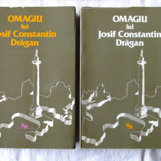 "OMAGIU LUI JOSIF CONSTANTIN DRAGAN", Vol. 1 + 2, Colectiv autori, 1977 / 1978