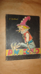 Aventurile lui Pinocchio ( ilustratii Eugen Taru )an 1962/182pag- Collodi foto