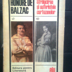 Honore de Balzac - Stralucirea si suferintele curtezanelor (E.L.U., 1968)