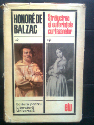 Honore de Balzac - Stralucirea si suferintele curtezanelor (E.L.U., 1968) foto