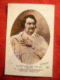 Ilustrata Personalitati -H.de Balzac interbelica ,Franta, Necirculata, Printata