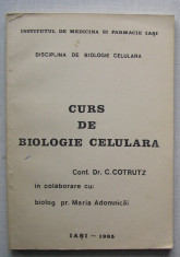 C. Cotrutz - Curs de Biologie Celulara foto