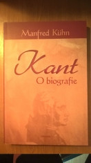 Manfred Kuhn - Kant - O biografie (Editura Polirom, 2009) foto