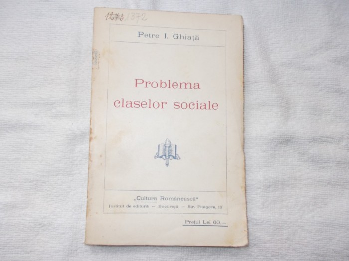 Petre I. Ghiata - Problema claselor sociale