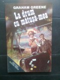 Graham Greene - La drum cu matusa-mea (Editura Divers-Press, 1992)