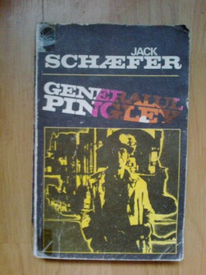 h2a Jack Schaefer - Generalul Pingley foto