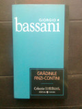 Giorgio Bassani - Gradinile Finzi-Contini (Editura Univers si Cotidianul, 2007)