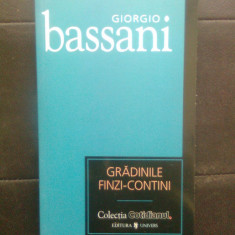 Giorgio Bassani - Gradinile Finzi-Contini (Editura Univers si Cotidianul, 2007)