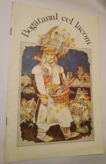 (T) Bogatanul cel lacom - Poveste populara bielorusa, 1989, carte pentru copii foto