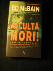 Ed Mcbain - Asculta Si Mori (Nemira roman politist) foto