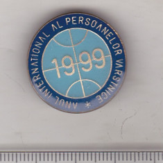 bnk ins Insigna Anul international al persoanelor varstnice - 1999