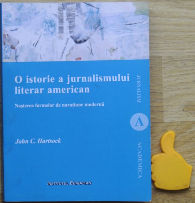 O istorie a jurnalismului literar american John Harstock