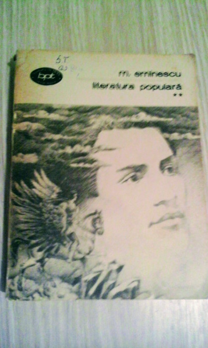 Mihai Eminescu - Literatură populară, vol 2, 315 pagini, 10 lei