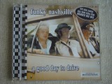 FUNKY NASHVILLE - A Good Day To Drive - C D Original ca NOU, CD, Rock