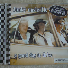 FUNKY NASHVILLE - A Good Day To Drive - C D Original ca NOU