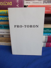 PRO-TORON : &amp;#039;&amp;#039;PROTOCOALELE&amp;#039;&amp;#039; INTELEPTILOR SIONULUI + PROTOCOLUL DIN TORONTO foto