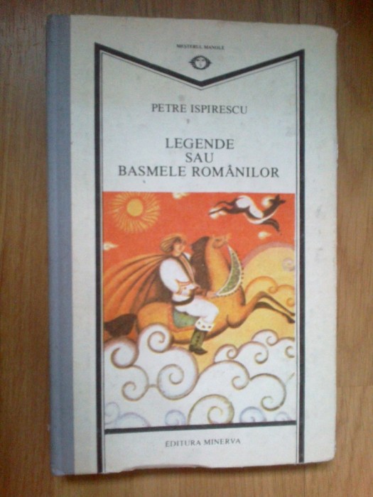 h4 Legende Sau Basmele Romanilor-petre Ispirescu h4 Legende Sau Basmele Romanilor-petre Ispirescu