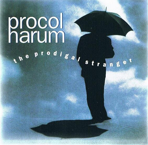 PROCOL HARUM - PRODIGAL STRANGER, 1991
