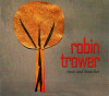 ROBIN TROWER (PROCOL HARUM) - ROOTS AND BRANCHES, 2012, CD, Rock