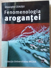 GHEORGHE CEAUSU-FENOMENOLOGIA AROGANTEI,2006/dedicatie-autograf pt ANDREI BLAIER foto