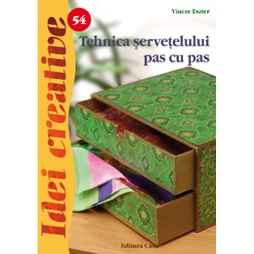 Tehnica Servetelului Pas cu Pas 54 - Idei Creative foto mare Tehnica Servetelului Pas cu Pas 54 - Idei Creative foto mare