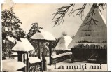 CPI (B9442) CARTE POSTALA - LA MULTI ANI! PEISAJ DE IARNA