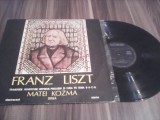 Cumpara ieftin VINIL FRANZ LISZT-MATEI KOZMA LA ORGA PALATULUI CULTURII DIN TIRGU-MURES 1982, Clasica