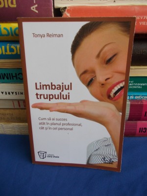 TONYA REIMAN - LIMBAJUL TRUPULUI - 2010 foto