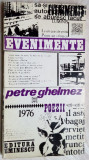 Cumpara ieftin PETRE GHELMEZ - EVENIMENTE (POEZII, editia princeps - 1976)