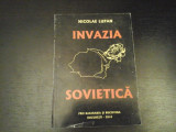 Invazia sovietica - Nicolae Lupan, Pro Basarabia si Bucovina, 2010, 140 pag