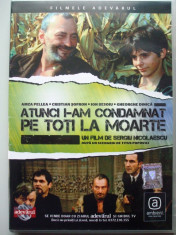 FILM , DVD ORIGINAL , ATUNCI I-AM CONDAMNAT PE TOTI LA MOARTE foto