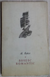 (ALEXANDRU) AL. RAICU - SOSESC ROMANTIC (VERSURI, editia princeps - EPL 1968)