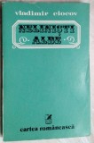 Cumpara ieftin VLADIMIR CIOCOV - NELINISTI ALBE (VERSURI, 1978/910 ex.) [trad. DUSAN PETROVICI]