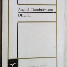 ANGHEL DUMBRAVEANU - DELTE (VERSURI, ANTOLOGIE 1961-1968) [SERIA ALBATROS, 1969]